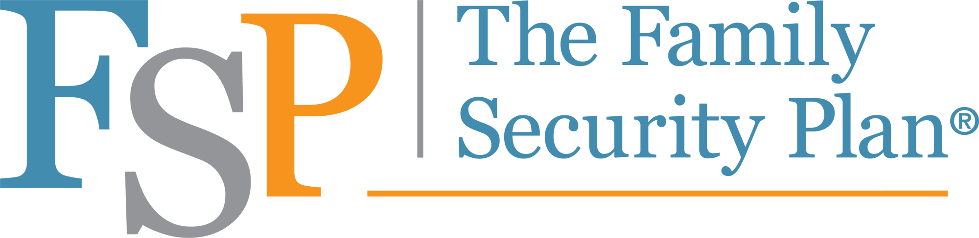 The Family Security Plan® The Family Security Plan®